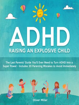 cover image of ADHD--Raising an Explosive Child